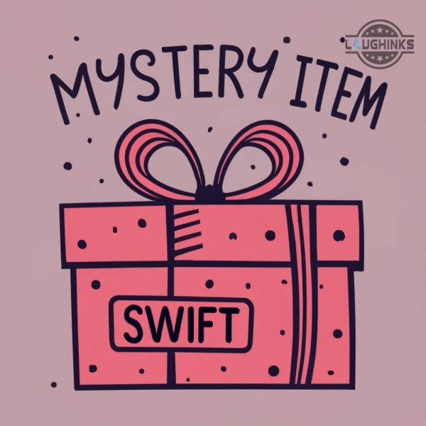 taylor swift mystery box item secret santa christmas halloween birthday valentines gift for swifties tshirt sweatshirt hoodie design laughinks 1