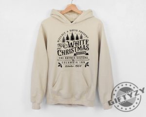 White Christmas Shirt Columbia Inn Pine Tree Vermont Tshirt Christmas Movie Sweatshirt Christmas Holiday Hoodie Unisex Trendy Shirt giftyzy 2