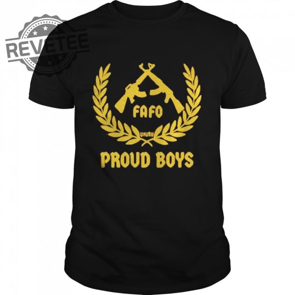 Fafo Proud Boys 2021 Shirt Sweatshirt Hoodie Tanktop Long Sleeve Shirt Unique revetee 1