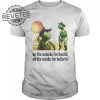 Kermit Hootin And Hollerin On The Outside Im Hootin Shirt Sweatshirt Hoodie Tanktop Long Sleeve Shirt Unique revetee 1