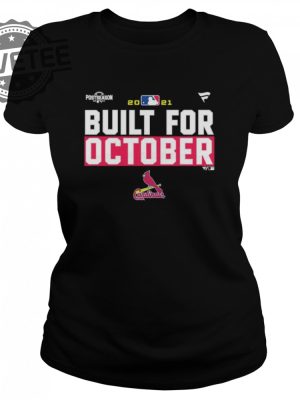 St Louis Cardinals 2021 Postseason Built For October Shirt Sweatshirt Hoodie Tanktop Long Sleeve Shirt Unique revetee 2