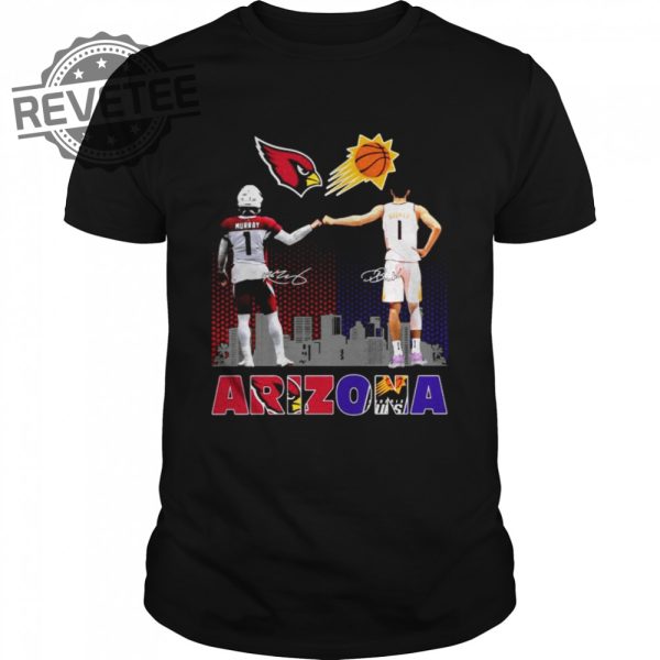 Arizona Sport Arizona Cardinals Kyler Murray And Phoenix Suns Devin Booker Signatures Shirt Sweatshirt Hoodie Tanktop Long Sleeve Shirt Unique revetee 1