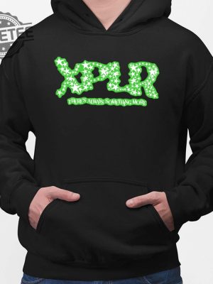 Glow In The Dark Stars Xplr Theres Always Something More Sweatshirt Hoodie Sweatshirt Long Sleeve Tanktop Unique revetee 2