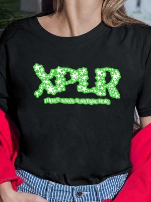 Glow In The Dark Stars Xplr Theres Always Something More Sweatshirt Hoodie Sweatshirt Long Sleeve Tanktop Unique revetee 4