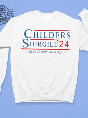 Children Sturgill 24 Make Country Great Again Shirt Hoodie Sweatshirt Long Sleeve Tanktop Unique revetee 3