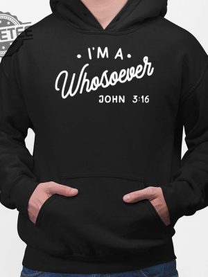 Im A Whosoever John 3 16 Print Casual Sweatshirt Hoodie Sweatshirt Long Sleeve Tanktop Unique revetee 2