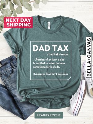 Dad Tax Definition Shirt Dad Tax Tee Dad Tax Noun Shirt Funny Fathers Shirt Definition Shirts Fathers Day Gift Funny Gift For Dad Hoodie Sweatshirt Unique revetee 3