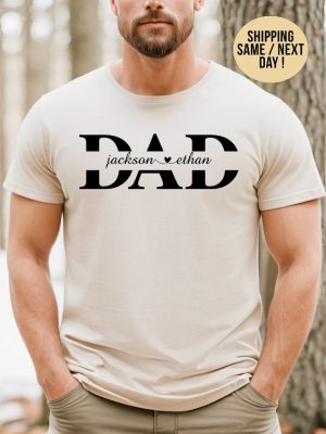 Custom Dad Shirt Dad Shirt With Kids Names Fathers Day Gift New Dad Shirt New Dad Gift Personalized Dad Shirt Custom Kids Names Shirt Unique revetee 5