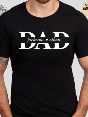 Custom Dad Shirt Dad Shirt With Kids Names Fathers Day Gift New Dad Shirt New Dad Gift Personalized Dad Shirt Custom Kids Names Shirt Unique revetee 7