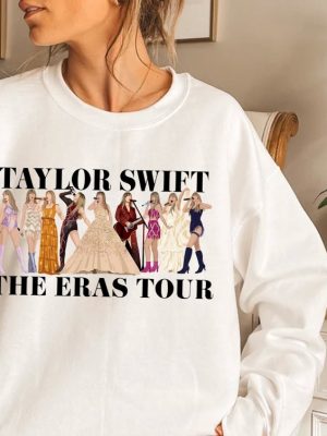 Embrace The Eras Taylor Swiftie Tour Sweatshirt Collection Swiftie Style Evolution Exclusive Eras Tour Sweatshirts Unique revetee 2