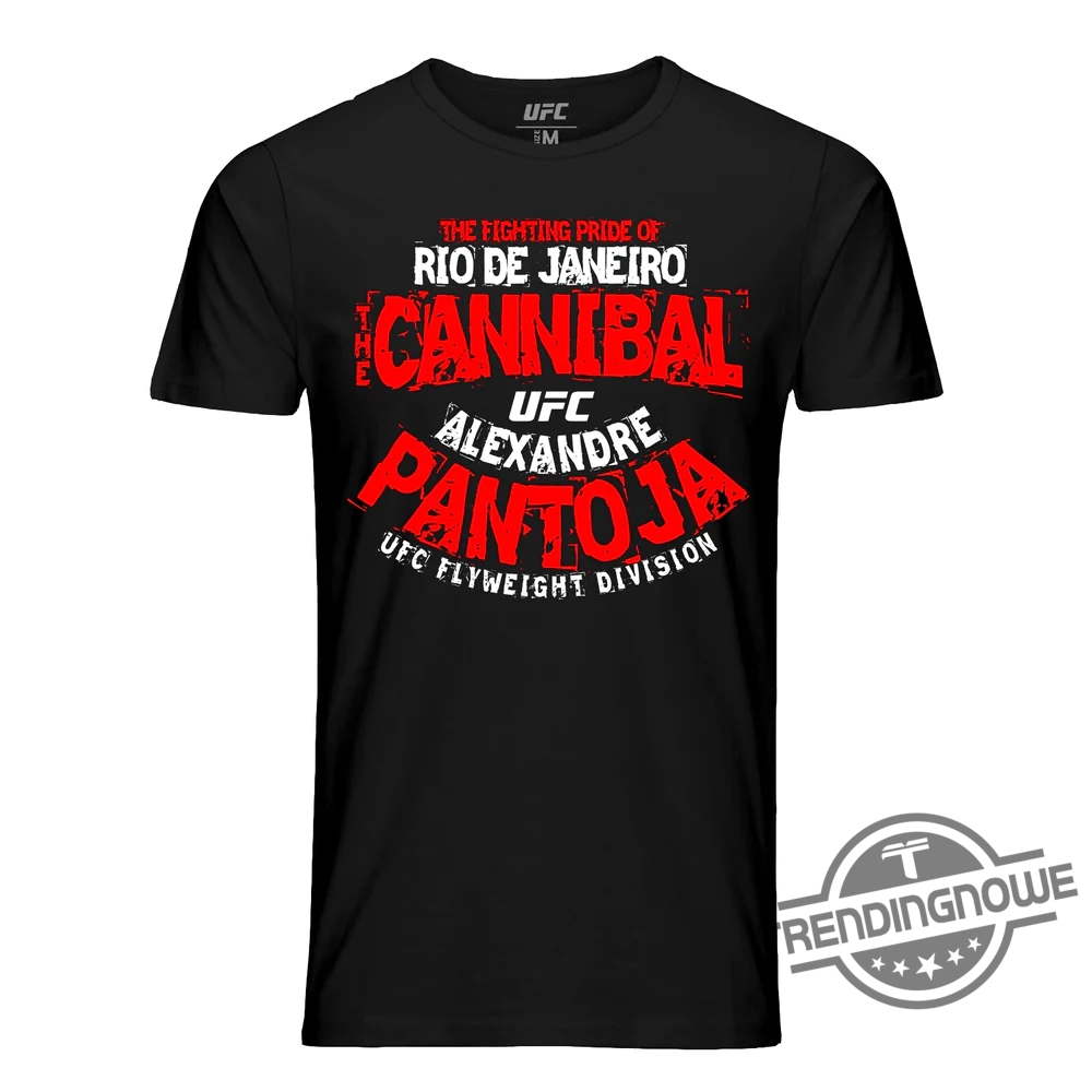 Ufc Alexandre Pantoja Cannibal Shirt