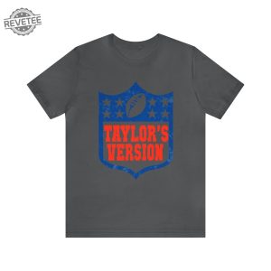 Taylors Version Football Shirt Go Taylors Boyfriend Shirt Travis Kelce Shirt Funny Football Shirt Unique revetee 2