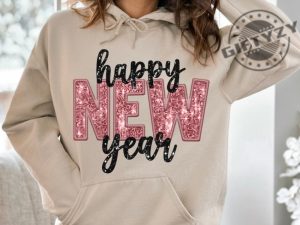 Glitter New Years Shirt New Years Sweatshirt Womens New Years Eve Tshirt New Years Eve Hoodie Happy New Year Glitter Shirt giftyzy 5