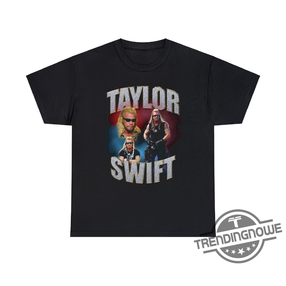 Vintage Dog The Bounty Hunter Taylor Swift Shirt Taylor Swift Dog The Bounty Hunter Shirt Funny Taylor Swift Shirt 8 Vintage Dog The Bounty Hunter Taylor Swift Shirt Taylor Swift Dog The Bounty Hunter Shirt Funny Taylor Swift Shirt
