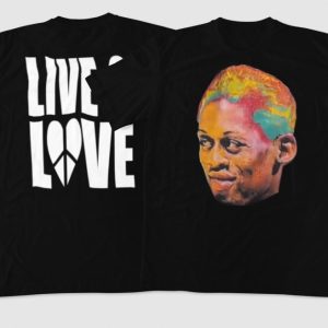 Dennis Rodman Live And Love Pride March Shirt Hoodie Sweatshirt Unique revetee 4