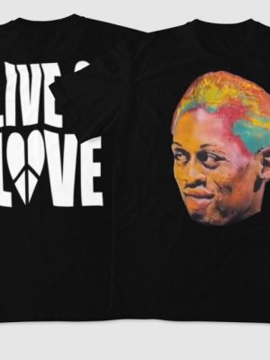 Dennis Rodman Live And Love Pride March Shirt Hoodie Sweatshirt Unique revetee 4