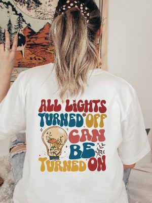 Call Your Mom Shirt All Lights Turned Off Can Be Turn On Shirt Season T Shirt Mental Health Unique revetee 2