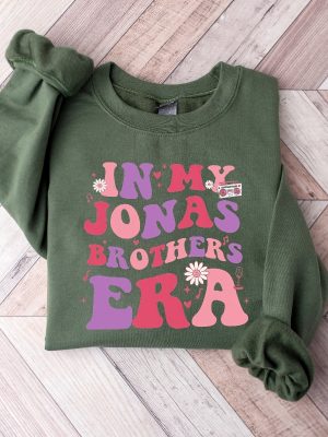 In My Jonas Brothers Era Jonas Brothers Shirt Jonas Brother Merch Five Albums One Night Tour Shirt Joe Jonas Sweatshirt Unique revetee 4 1