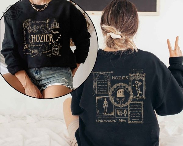 Hozier Unreal Unearth List 2023 Shirt Hozier Music Shirt No Grave Can Hold My Body Down Hozier In A Week Shirt Hozier Unisex Gift Hoodie Unique revetee 1 2