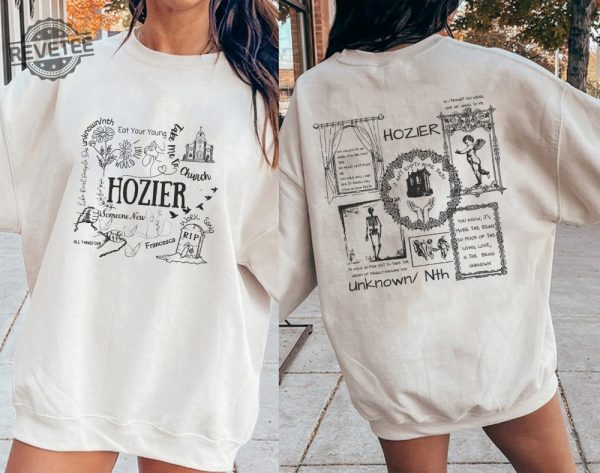 Hozier Unreal Unearth List 2023 Shirt Hozier Music Shirt No Grave Can Hold My Body Down Hozier In A Week Shirt Hozier Unisex Gift Hoodie Unique revetee 2 1