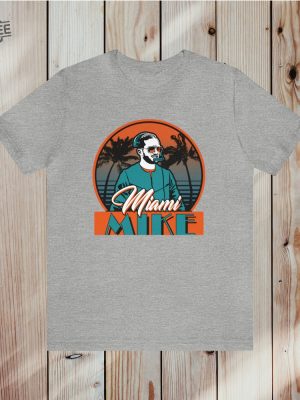 Miami Mike Shirt Miami Dolphins Fan Shirt Unique revetee 2