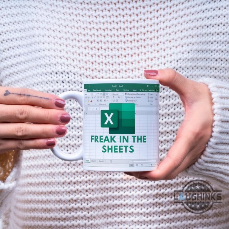 Freak In The Sheets Coffee Mug Freak In The Sheets Excel Spreadsheet