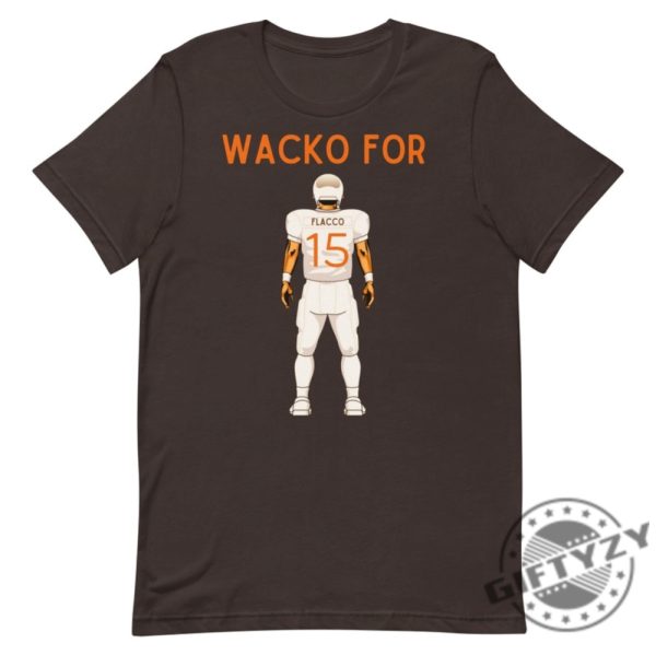 Wacko For Flacco Unisex Tshirt Football Sweatshirt Nfl Football Tshirt Fan Hoodie American Football Gift giftyzy 3 1
