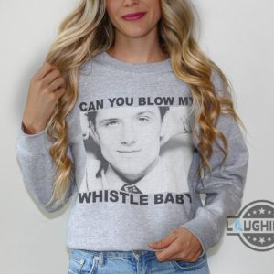 josh hutcherson whistle shirt sweatshirt hoodie mens womens unisex blow my whistle funny josh hutcherson meme tshirts gift for fans laughinks 2