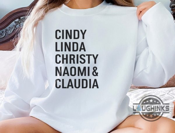 90s supermodel sweatshirt tshirt hoodie 90s supermodels cindy crawford linda christy naomi claudia 90s glam gift for models fashion icons fashionista laughinks 2