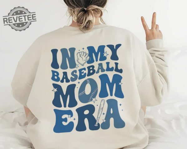 Baseball Mom Shirt Baseball Mama Shirt Baseball Lover In My Baseball Mama Era Shirt Game Day Mom Shirt Sport Mom Shirt Gift For Mom Unique revetee 1