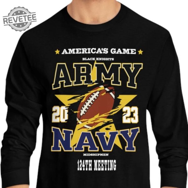 Army Navy Game Unisex Long Sleeve Shirt Army Vs Navy Football Americas Game Military Shirt Army Shirt Navy Army Navy 2023 Gift Veteran Unique revetee 1