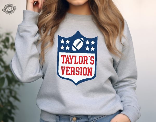 Taylors Version Football Sweatshirt Taylor Swift Football Shirt Taylor Version Shirt Taylor Game Day Shirt Football Swiftie Shirt Unique revetee 1