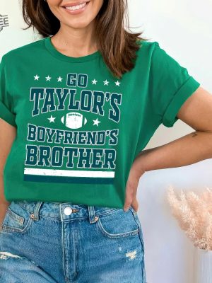 Go Taylors Boyfriends Brother Shirt Kids Football Swift Shirt Womens Eagles Shirt Youth Swift Kelce Eagles Tee Little Swiftie Gift Unique revetee 2