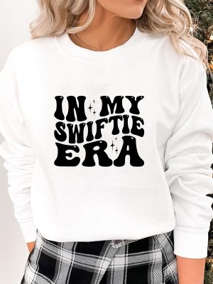 In My Swiftie Era Sweatshirt Swiftie Era Hoodie Cute Woman Sweatshirt Retro Sweater Swiftie Version Sweater Trendy Women Sweatshirt Unique revetee 3