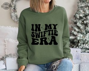 In My Swiftie Era Sweatshirt Swiftie Era Hoodie Cute Woman Sweatshirt Retro Sweater Swiftie Version Sweater Trendy Women Sweatshirt Unique revetee 4