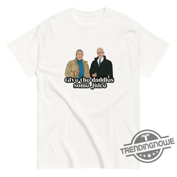 Give The Daddies Some Juice Shirt New Years Eve Bravo Shirt Andy Cohen And Anderson Cooper New Years Eve Live T Shirt trendingnowe 1