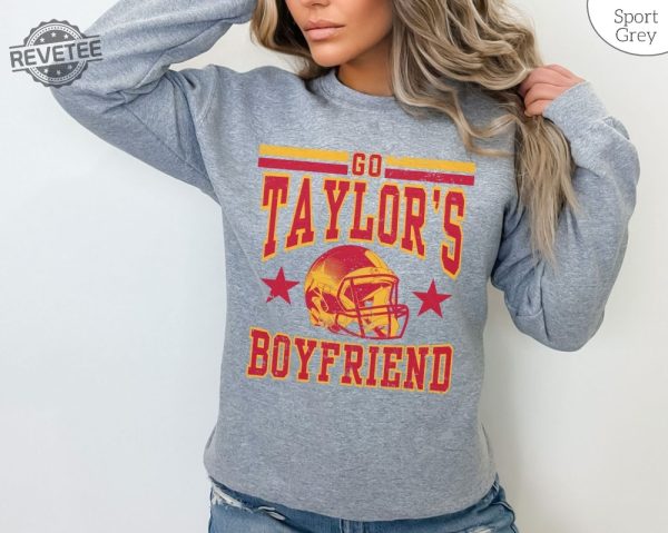 Go Taylors Boyfriend Sweatshirt Shirt Go Taylors Bf Retro Sweatshirt Taylor Travis Shirt Cute Taylors Bf T Shirt Unique revetee 1