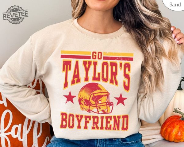 Go Taylors Boyfriend Sweatshirt Shirt Go Taylors Bf Retro Sweatshirt Taylor Travis Shirt Cute Taylors Bf T Shirt Unique revetee 3