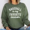 Baseball Is My Favorite Season Sweatshirt Sport Mom Sweatshirt Baseball Lover Sweater Sports Mama Hoodie Gift For Baseball Mom Baseball Gift Unique revetee 1