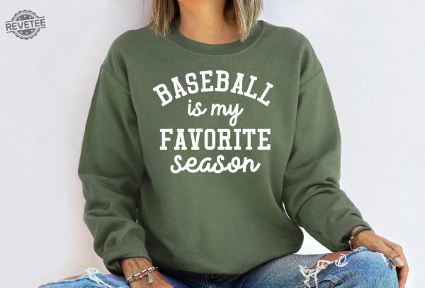 Baseball Is My Favorite Season Sweatshirt Sport Mom Sweatshirt Baseball Lover Sweater Sports Mama Hoodie Gift For Baseball Mom Baseball Gift Unique revetee 1