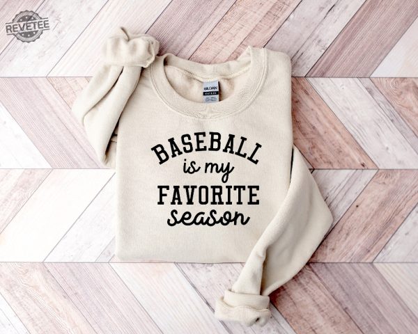 Baseball Is My Favorite Season Sweatshirt Sport Mom Sweatshirt Baseball Lover Sweater Sports Mama Hoodie Gift For Baseball Mom Baseball Gift Unique revetee 4