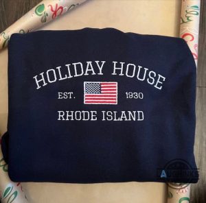 holiday house sweatshirt tshirt hoodie embroidered 1930 rhode island tee shirts the original swiftie embroidery crewneck swiftie hoodie holiday house swifties gift laughinks 1