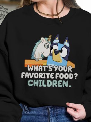 Bluey Unicorse Shirt Blue Heeler Shirt Dad Shirt Mum Shirt Bandit Shirt Blue Bingo Shirt Bluey Birthday Party Whats Your Favorite Food Unique revetee 2