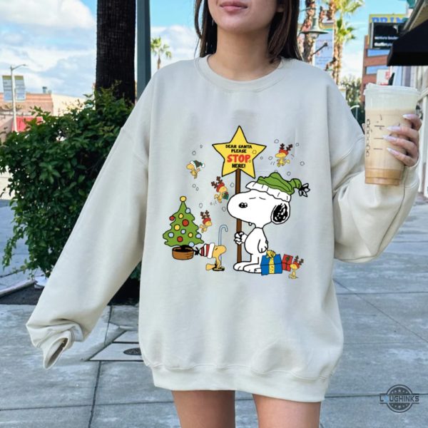 snoopy christmas sweatshirt tshirt hoodie mens womens dear santa please stop here peanuts shirts snoopy and friends woodstock gift laughinks 1
