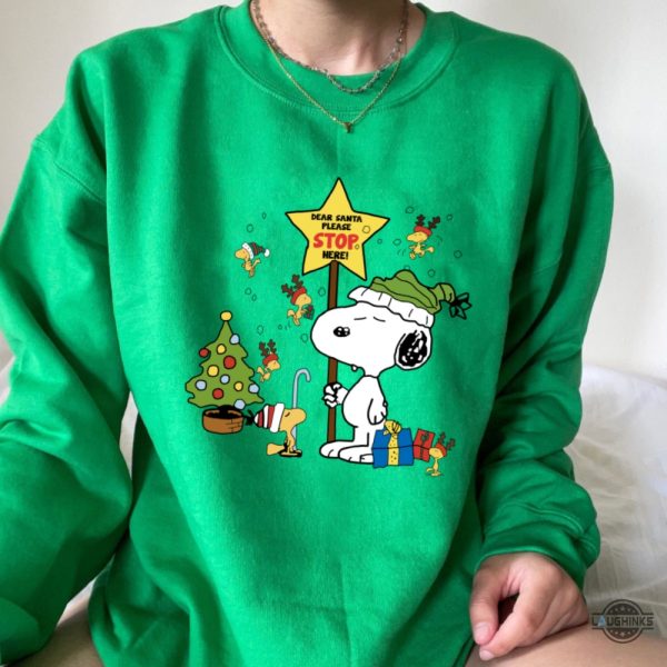 snoopy christmas sweatshirt tshirt hoodie mens womens dear santa please stop here peanuts shirts snoopy and friends woodstock gift laughinks 2