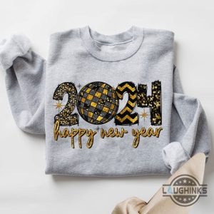 happy new year 2024 shirt sweatshirt hoodie mens womens kids faux glitter sequins 2d printed holiday 2024 tshirt disco ball new year boujee bougie retro gift laughinks 2