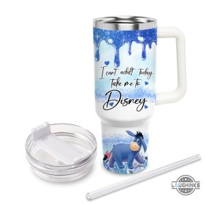 eeyore cup 40 oz custom name i cant adult today take me to disney eeyore 40oz stainless steel tumbler with handle and straw lid laughinks 2