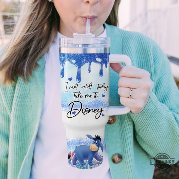 eeyore cup 40 oz custom name i cant adult today take me to disney eeyore 40oz stainless steel tumbler with handle and straw lid laughinks 3