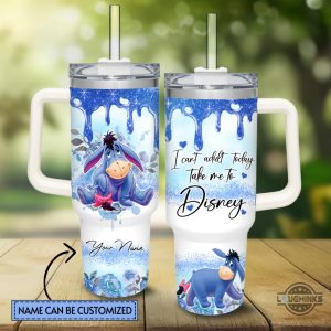 eeyore cup 40 oz custom name i cant adult today take me to disney eeyore 40oz stainless steel tumbler with handle and straw lid laughinks 5