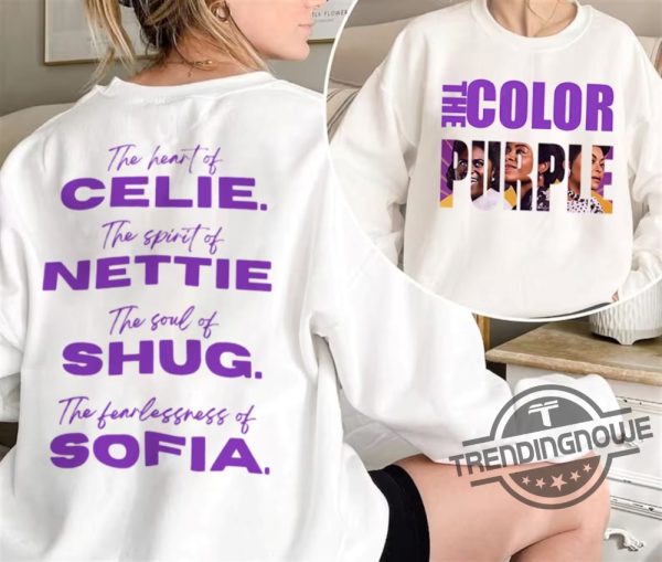 The Color Purple Musical 2023 Movie Shirt The Color Purple 2023 T Shirt Classic Movie Lover Gift Black Girl Magic Sweatshirt trendingnowe 1